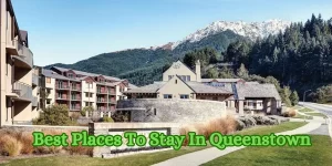 Best Places To Stay In Queenstown