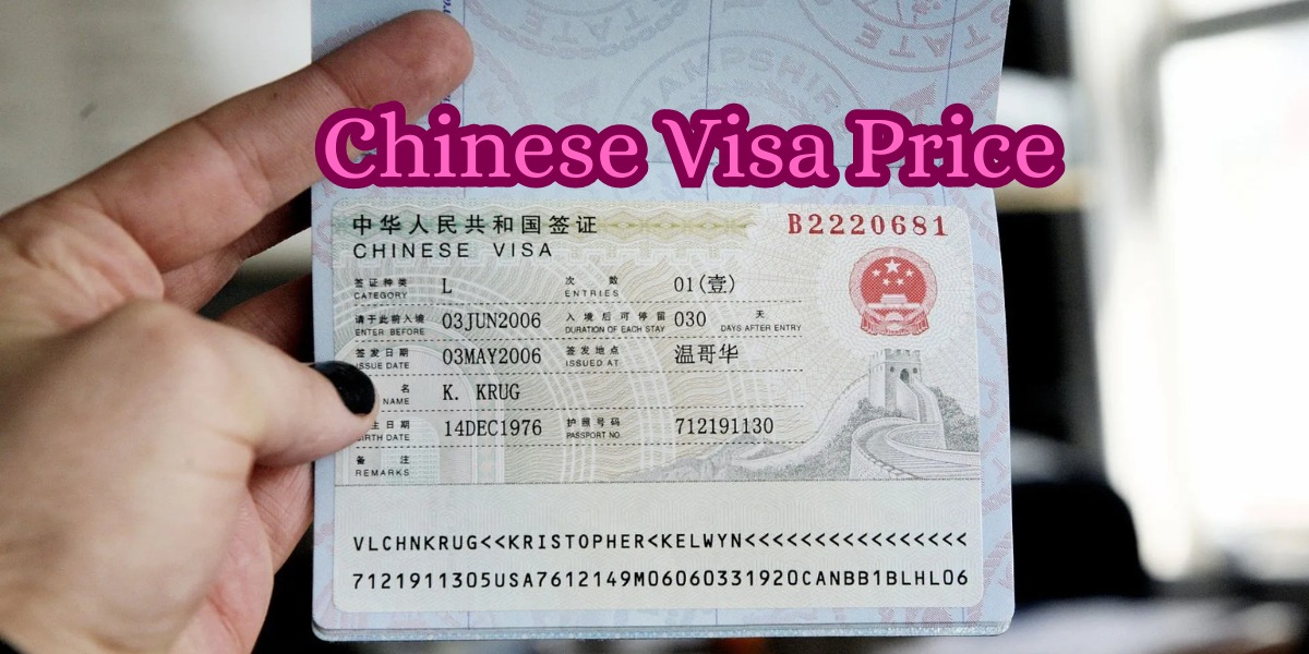 Chinese Visa Price