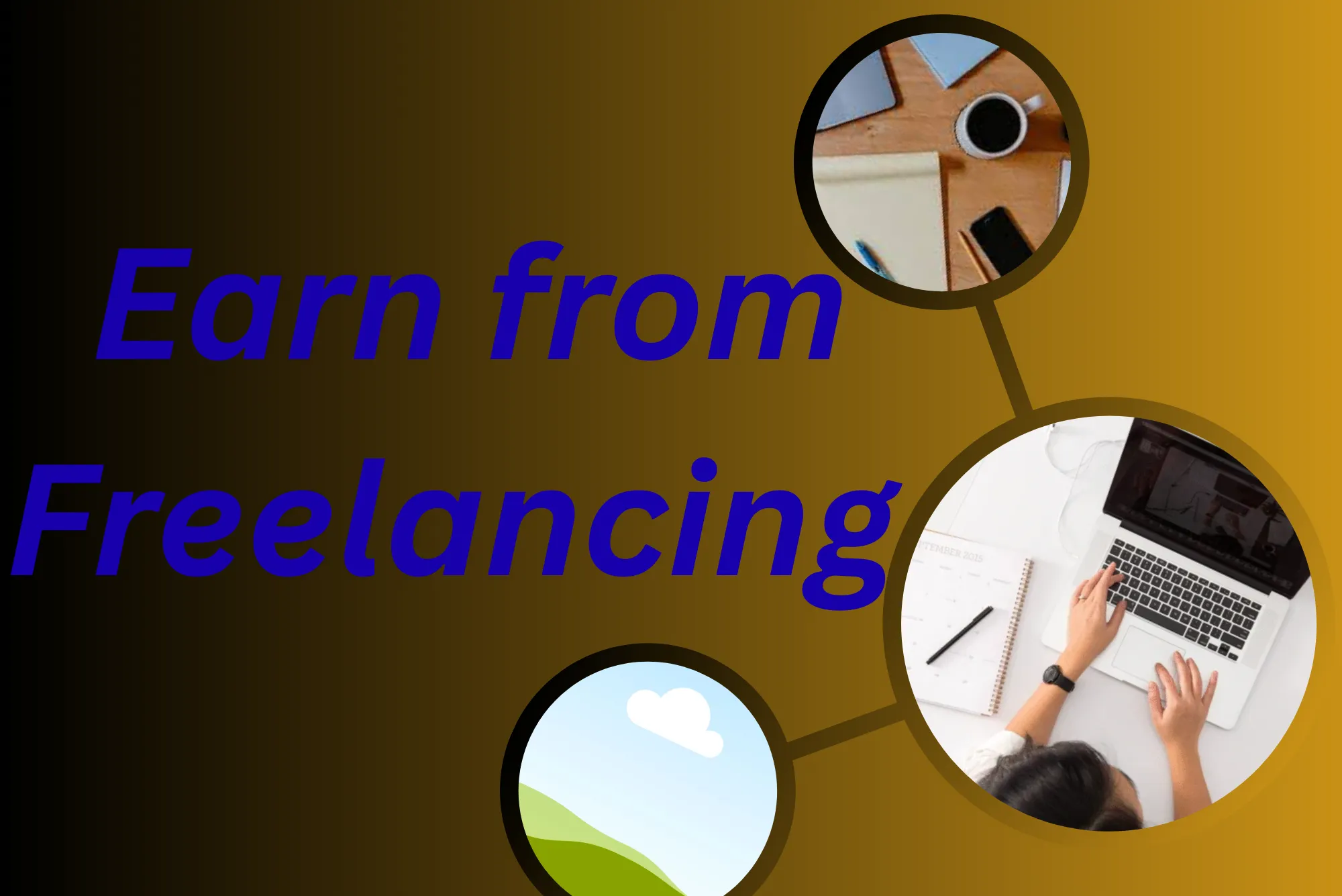 Step by Step to Earn from Freelancing in Pakistan