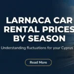 Larnaca Car Rental Prices by Season